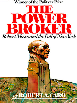 The Power Broker - ebook
